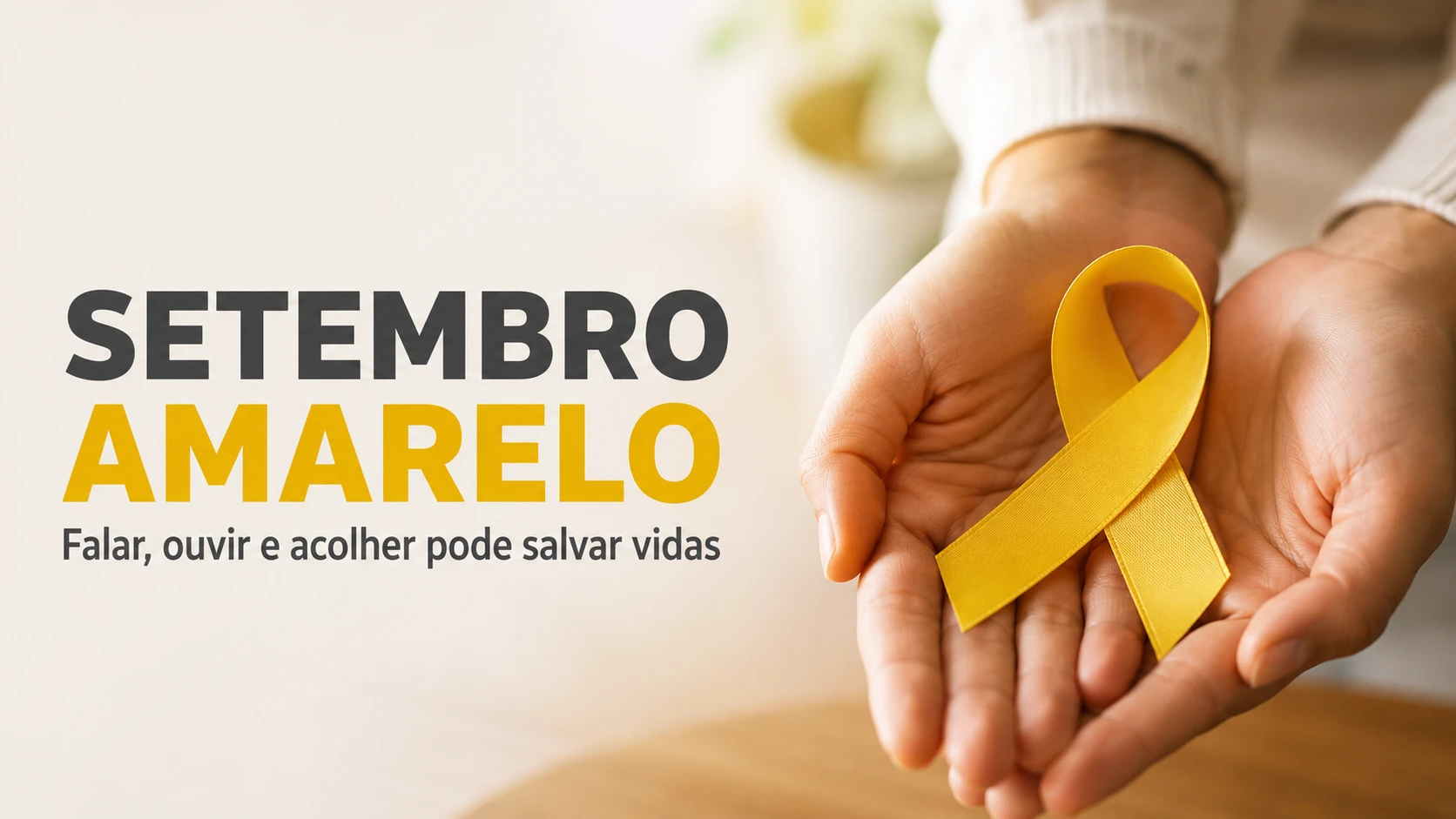 Setembro Amarelo reforça a importância da escuta e do cuidado com a saúde mental