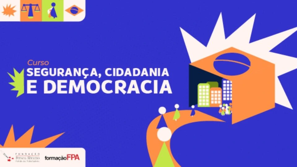 Segurança à moda do PT: curso do partido questiona polícia e defende desencarceramento